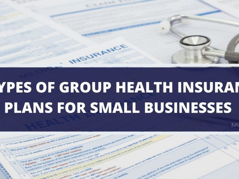 4 Types Of Group Health Insurance Plans For Small Businesses